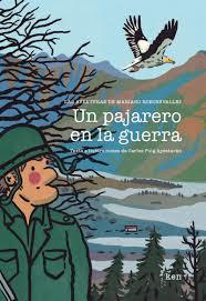 PAJARERO EN LA GUERRA, UN | 9788494798412 | PUIG AYESTARÁN, CARLOS | Llibreria Online de Banyoles | Comprar llibres en català i castellà online