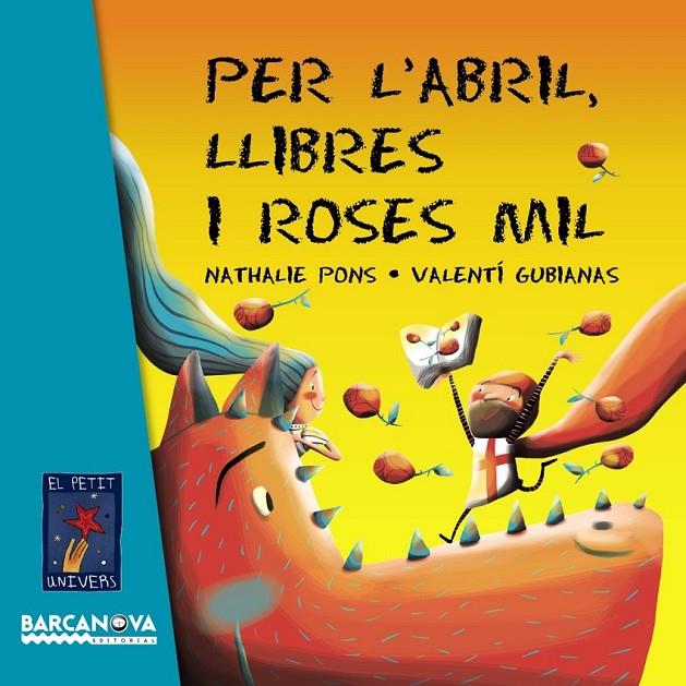 PER L ' ABRIL, LLIBRES I ROSES MIL | 9788448935634 | PONS, NATHALIE | Llibreria L'Altell - Llibreria Online de Banyoles | Comprar llibres en català i castellà online - Llibreria de Girona
