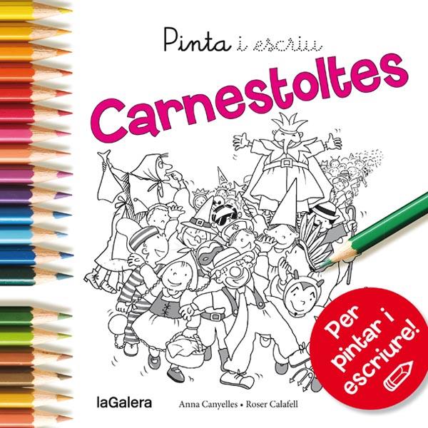 CARNESTOLTES | 9788424654597 | CANYELLES ROCA, ANNA | Llibreria L'Altell - Llibreria Online de Banyoles | Comprar llibres en català i castellà online - Llibreria de Girona
