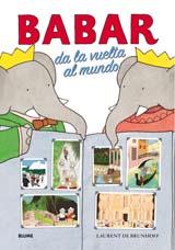 BABAR DA LA VUELTA AL MUNDO | 9788498013016 | BRUNHOFF, LAURENT DE | Llibreria Online de Banyoles | Comprar llibres en català i castellà online