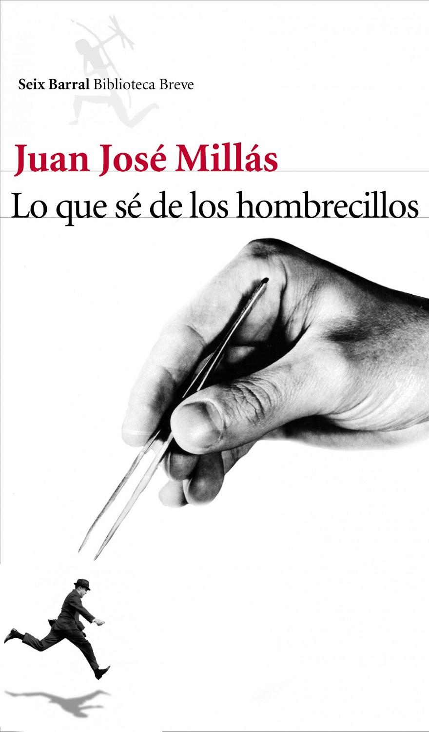 QUE SÉ DE LOS HOMBRECILLOS, LO | 9788432212963 | MILLÁS, JUAN JOSÉ | Llibreria Online de Banyoles | Comprar llibres en català i castellà online