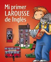 MI PRIMER LAROUSSE DE INGLÉS | 9788480169691 | - | Llibreria Online de Banyoles | Comprar llibres en català i castellà online