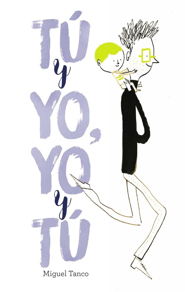 TÚ Y YO, YO Y TÚ | 9788469606537 | TANCO, MIGUEL | Llibreria Online de Banyoles | Comprar llibres en català i castellà online