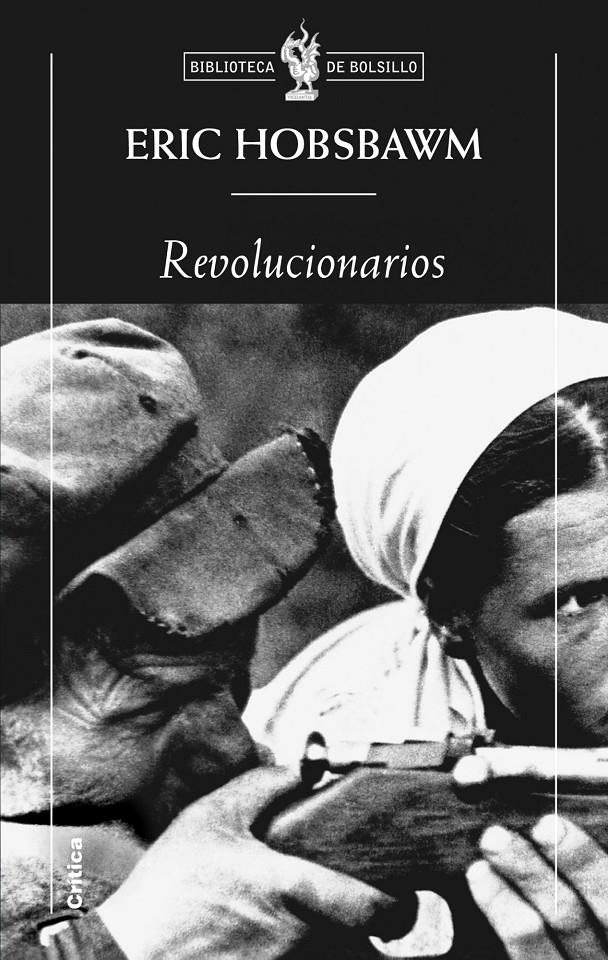 REVOLUCIONARIOS | 9788498921366 | HOBSBAWM, ERIC | Llibreria L'Altell - Llibreria Online de Banyoles | Comprar llibres en català i castellà online - Llibreria de Girona