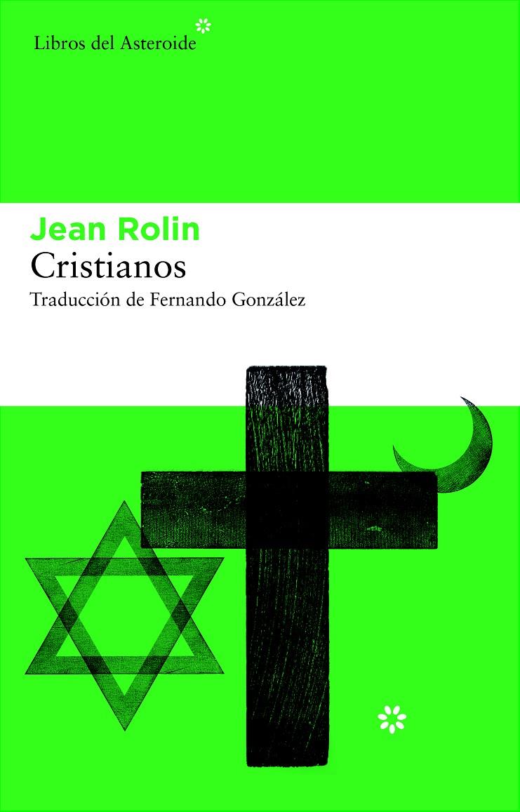 CRISTIANOS | 9788492663460 | ROLIN, JEAN | Llibreria L'Altell - Llibreria Online de Banyoles | Comprar llibres en català i castellà online - Llibreria de Girona
