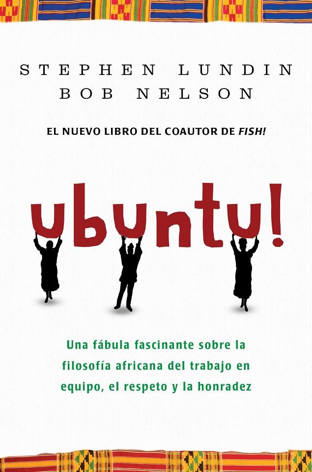 UBUNTU!: UNA FABULA FASCINANTE SOBRE LA FILOSOFIA | 9788492414376 | NELSON, BOB Y LUNDIN, STEPHEN C. | Llibreria L'Altell - Llibreria Online de Banyoles | Comprar llibres en català i castellà online - Llibreria de Girona