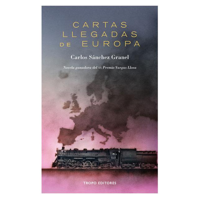 CARTAS LLEGADAS DE EUROPA | 9788494515316 | CARLOS SÁNCHEZ GRANEL | Llibreria Online de Banyoles | Comprar llibres en català i castellà online