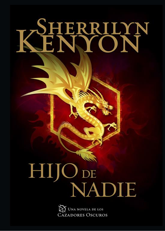 HIJO DE NADIE (CAZADORES OSCUROS 24) | 9788401015489 | KENYON,SHERRILYN | Llibreria Online de Banyoles | Comprar llibres en català i castellà online
