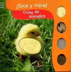 TOCA Y MIRA. CRÍAS DE ANIMALES | 9788484233831 | Llibreria L'Altell - Llibreria Online de Banyoles | Comprar llibres en català i castellà online - Llibreria de Girona