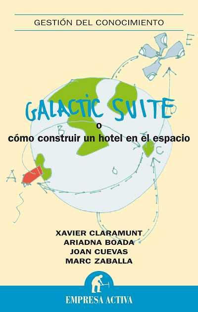 GALACTIC SUITE | 9788492452378 | CLARAMUNT, XAVIER | Llibreria Online de Banyoles | Comprar llibres en català i castellà online