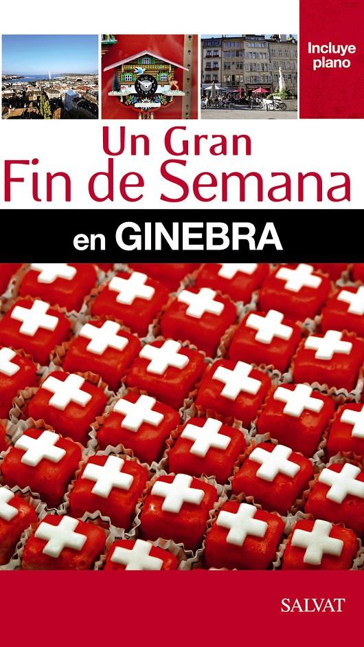 UN GRAN FIN DE SEMANA EN GINEBRA | 9788421689516 | FOLLET, JEAN-PHILIPPE | Llibreria Online de Banyoles | Comprar llibres en català i castellà online