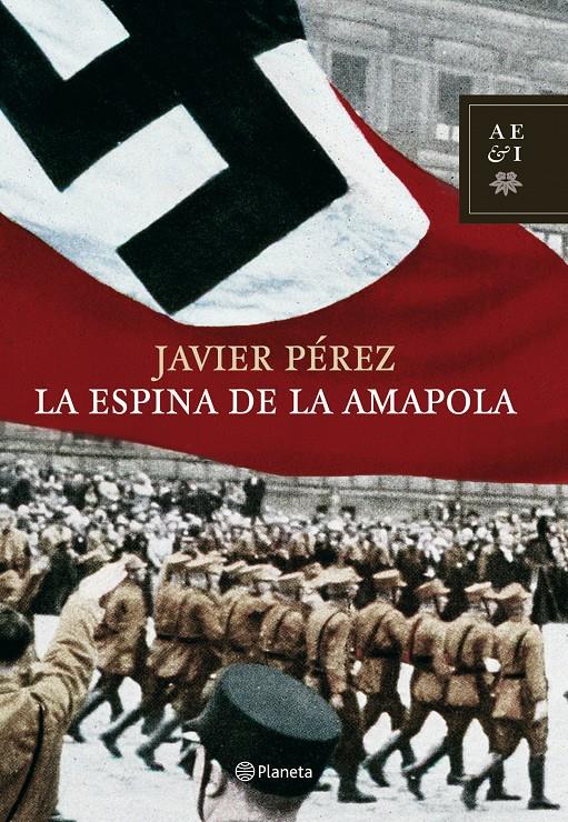 LA ESPINA DE LA AMPOLLA | 9788408078319 | PEREZ, JAVIER | Llibreria L'Altell - Llibreria Online de Banyoles | Comprar llibres en català i castellà online - Llibreria de Girona
