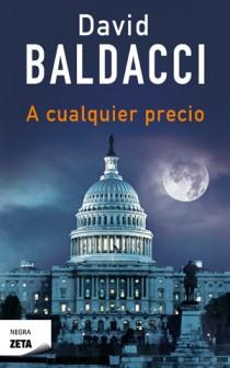 A CUALQUIER PRECIO ZB | 9788498725742 | BALDACCI,DAVID | Llibreria Online de Banyoles | Comprar llibres en català i castellà online