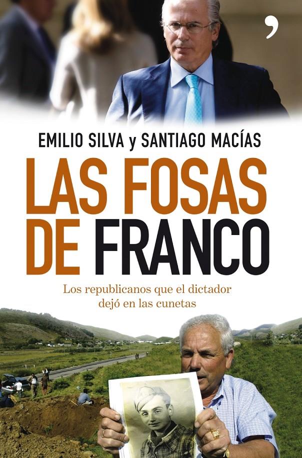 FOSAS DE FRANCO, LAS | 9788484607670 | SILVA,EMILIO | Llibreria Online de Banyoles | Comprar llibres en català i castellà online