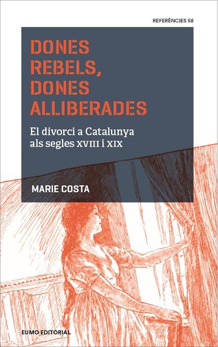 DONES REBELS, DONES ALLIBERADES | 9788497665810 | COSTA, MARIE | Llibreria Online de Banyoles | Comprar llibres en català i castellà online