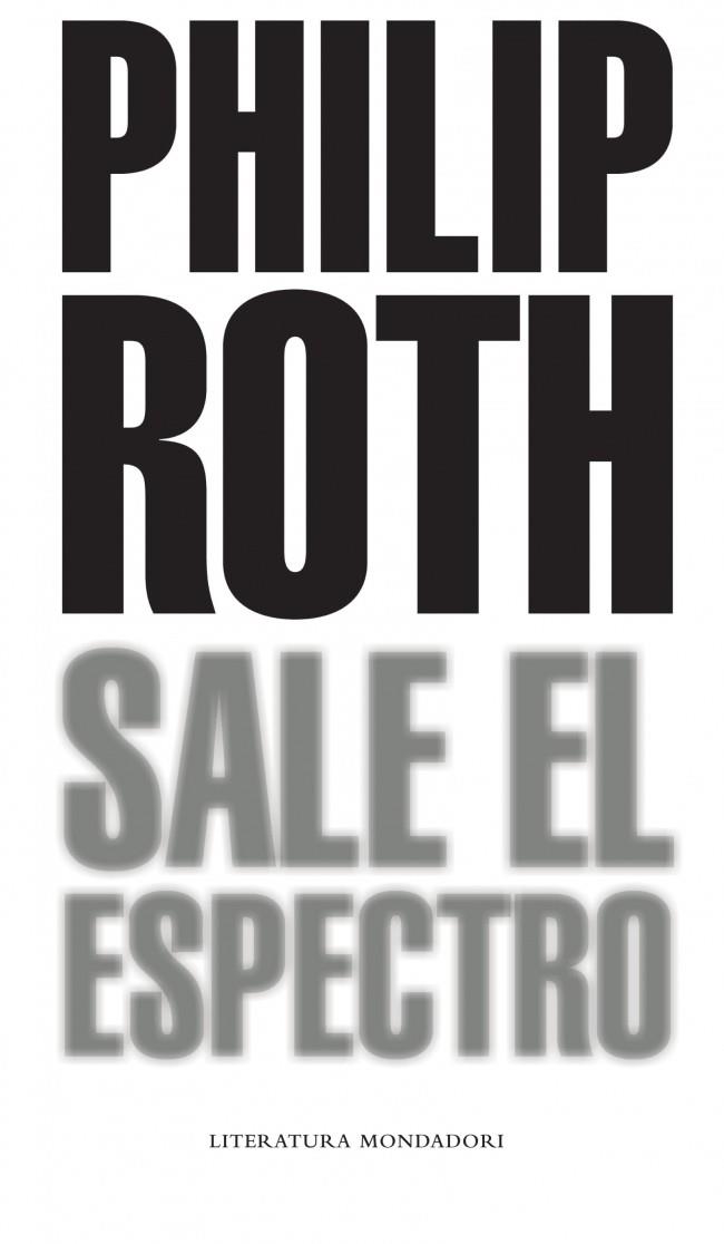 SALE EL ESPECTRO | 9788439721062 | ROTH, PHILIP | Llibreria Online de Banyoles | Comprar llibres en català i castellà online