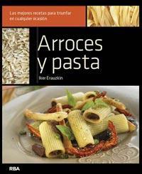 ARROCES Y PASTAS | 9788492981571 | ERAUZKIN, IKER | Llibreria Online de Banyoles | Comprar llibres en català i castellà online