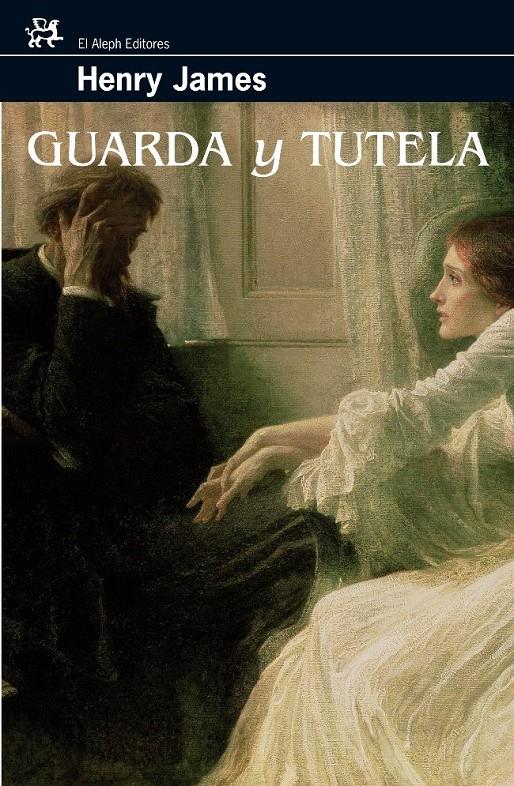 GUARDA Y TUTELA | 9788476698068 | JAMES, HENRY | Llibreria L'Altell - Llibreria Online de Banyoles | Comprar llibres en català i castellà online - Llibreria de Girona