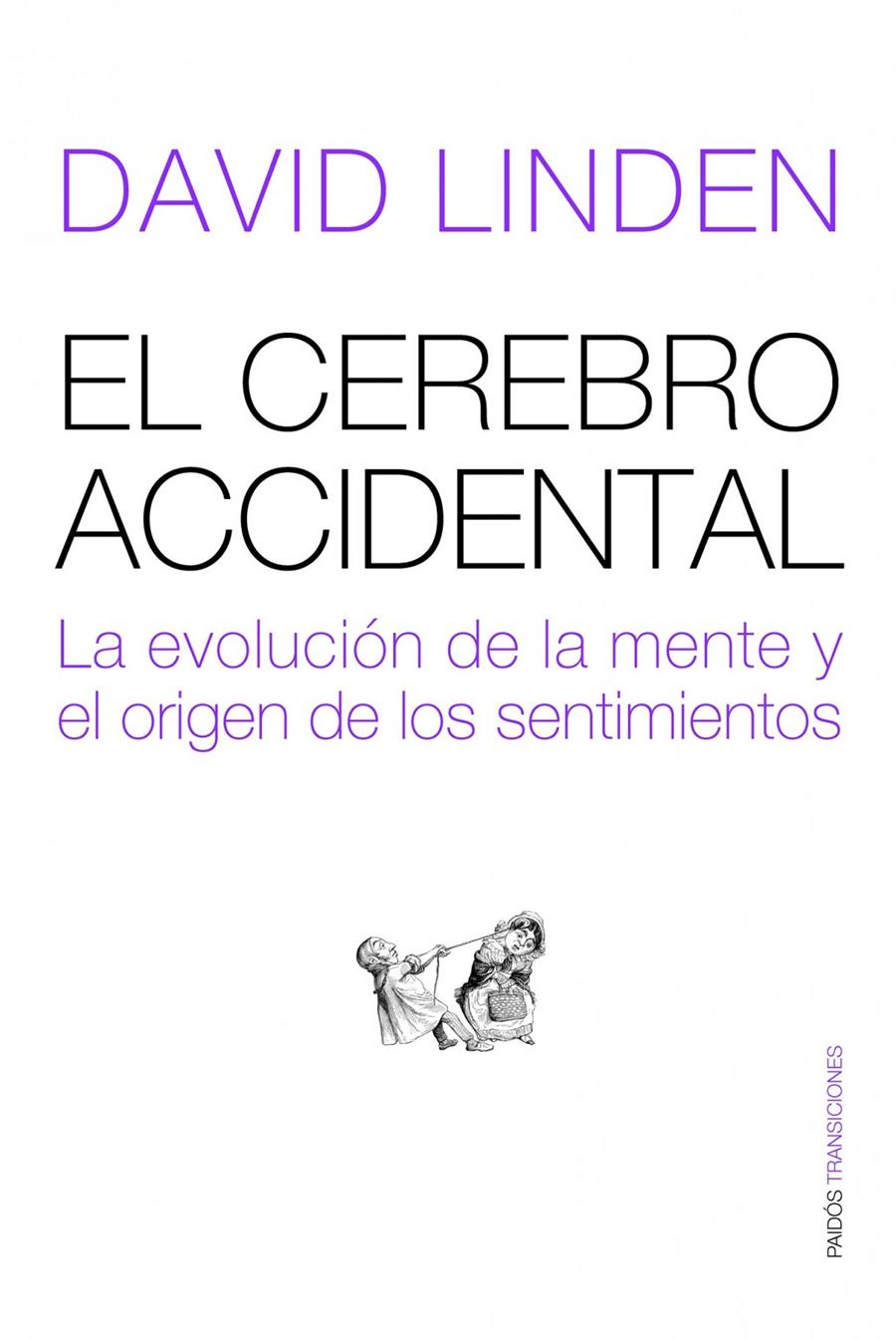 CEREBRO ACCIDENTAL, EL | 9788449323386 | LINDEN, DAVID | Llibreria Online de Banyoles | Comprar llibres en català i castellà online