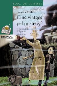 CINC VIATGES PEL MISTERI | 9788448924720 | GISBERT, FRANCESC | Llibreria Online de Banyoles | Comprar llibres en català i castellà online
