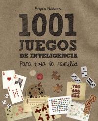 1001 JUEGOS DE INTELIGENCIA PARA TODA LA FAMILIA | 9788466795265 | NAVARRO, ÀNGELS | Llibreria Online de Banyoles | Comprar llibres en català i castellà online