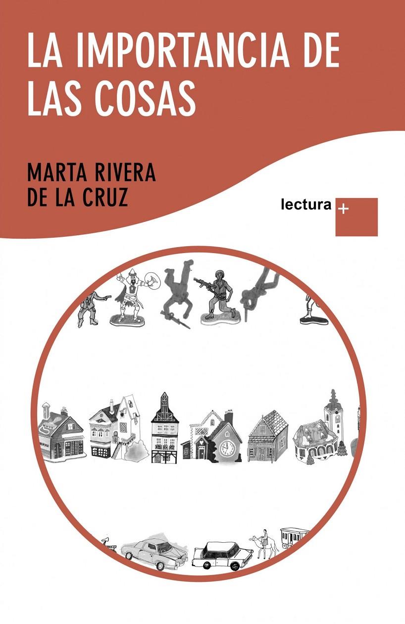 IMPORTANCIA DE LAS COSAS, LAÇ | 9788408108382 | RIVERA DE LA CRUZ, MARTA | Llibreria Online de Banyoles | Comprar llibres en català i castellà online