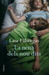NENA DELS NOU DITS, LA | 9788466409261 | FABREGAS, LAIA | Llibreria Online de Banyoles | Comprar llibres en català i castellà online