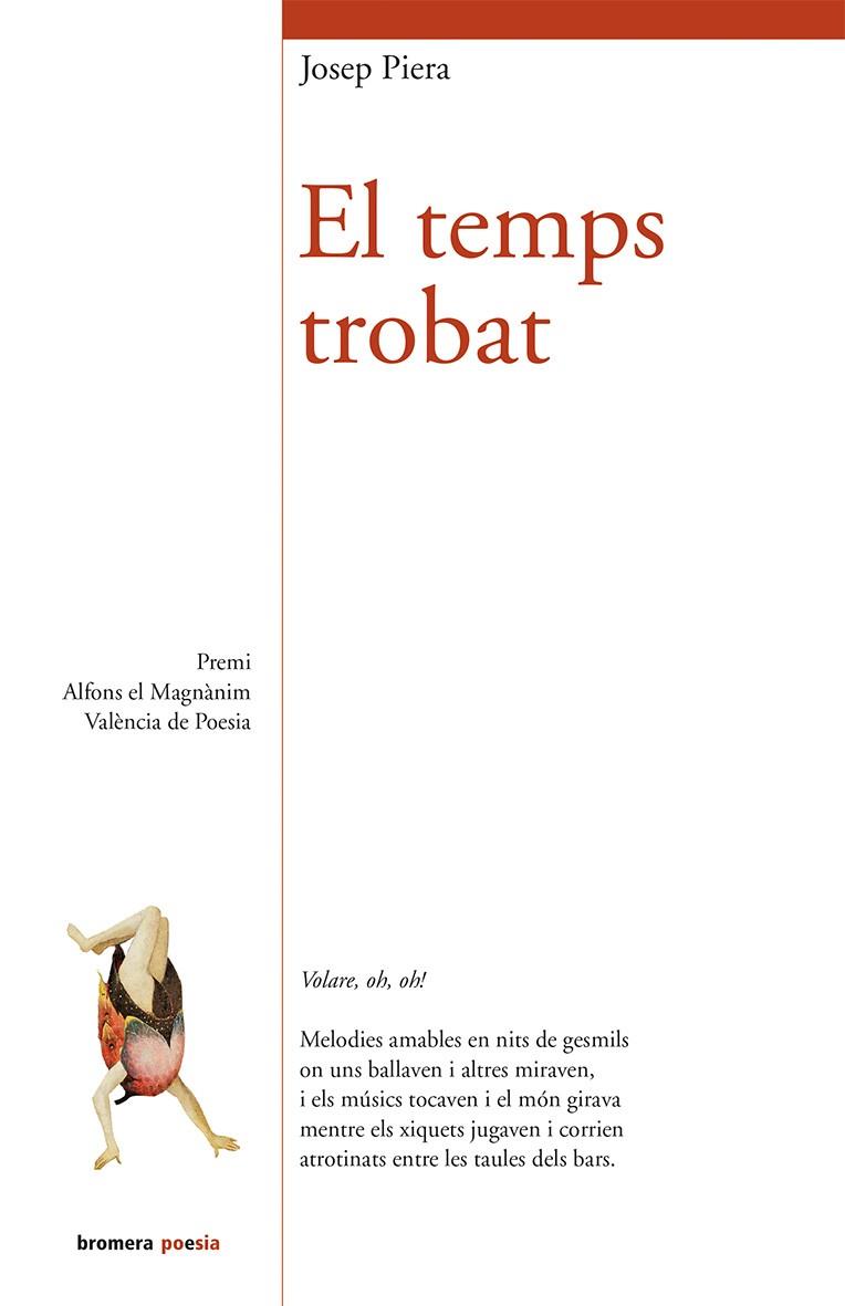 EL TEMPS TROBAT | 9788490261880 | PIERA RUBIO, JOSEP | Llibreria Online de Banyoles | Comprar llibres en català i castellà online