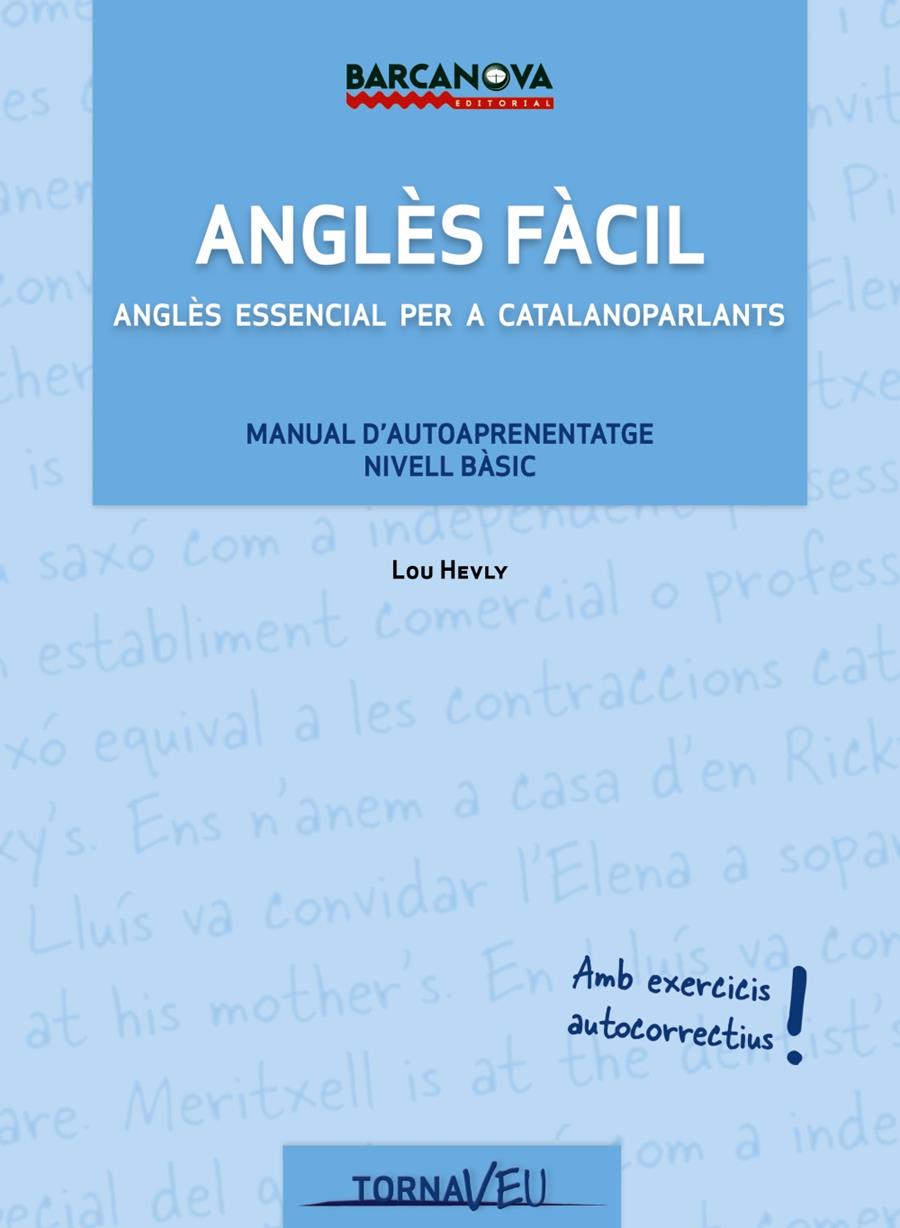 ANGLÈS FÀCIL | 9788448931247 | HEVLY, LOU | Llibreria Online de Banyoles | Comprar llibres en català i castellà online