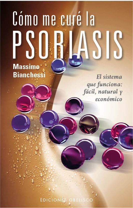 CÓMO ME CURÉ LA PSORIASIS | 9788497777612 | BIANCHESSI, MASSIMO | Llibreria Online de Banyoles | Comprar llibres en català i castellà online