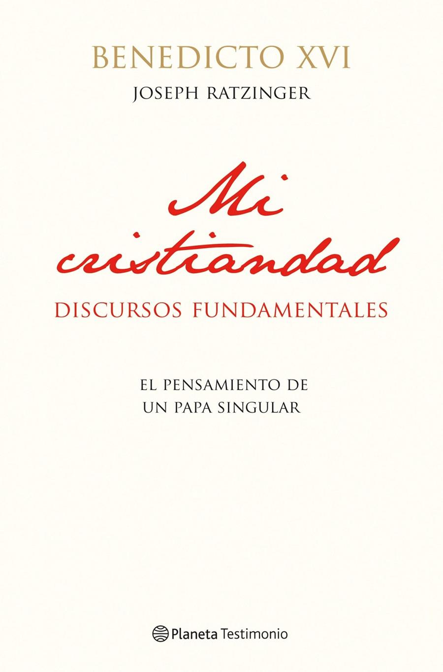 MI CRISTIANDAD | 9788408111634 | BENEDICTO XVI | Llibreria Online de Banyoles | Comprar llibres en català i castellà online