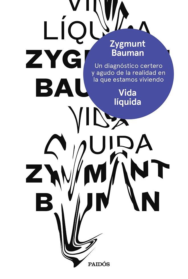 VIDA LÍQUIDA | 9788449333798 | BAUMAN, ZYGMUNT | Llibreria L'Altell - Llibreria Online de Banyoles | Comprar llibres en català i castellà online - Llibreria de Girona