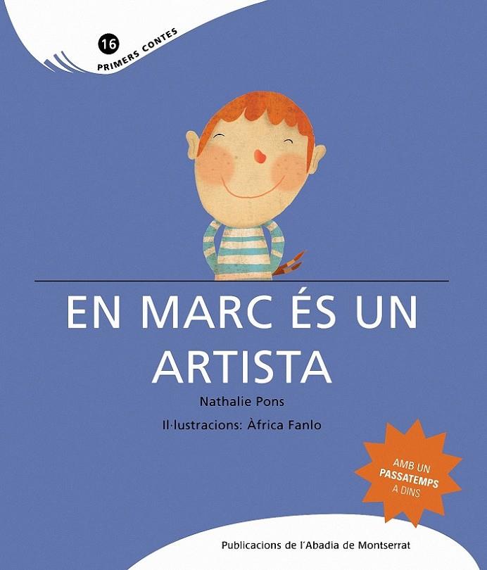 EN MARC ES UN ARTISTA | 9788498832150 | PONS, NATHALIE | Llibreria Online de Banyoles | Comprar llibres en català i castellà online