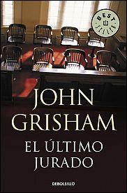 ÚLTIMO JURADO, EL | 9788490623107 | GRISHAM,JOHN | Llibreria Online de Banyoles | Comprar llibres en català i castellà online
