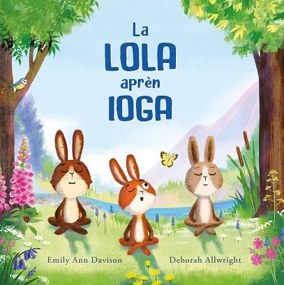 LA LOLA APRÈN IOGA | 9788419607478 | DAVISON, EMILY ANN | Llibreria Online de Banyoles | Comprar llibres en català i castellà online