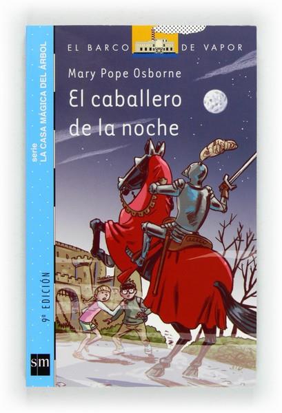 CABALLERO DE LA NOCHE EL | 9788467556896 | OSBORNE, MARY POPE | Llibreria L'Altell - Llibreria Online de Banyoles | Comprar llibres en català i castellà online - Llibreria de Girona