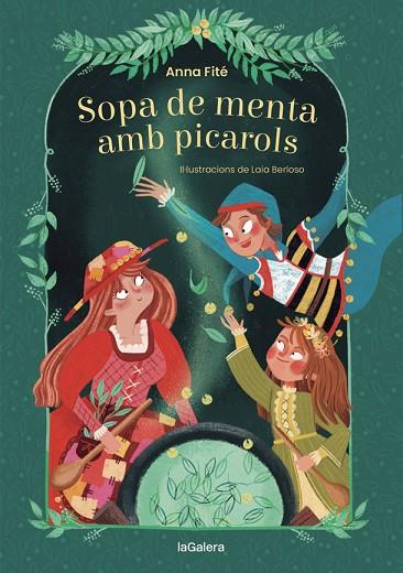 SOPA DE MENTA AMB PICAROLS | 9788424669515 | FITÉ, ANNA | Llibreria L'Altell - Llibreria Online de Banyoles | Comprar llibres en català i castellà online - Llibreria de Girona