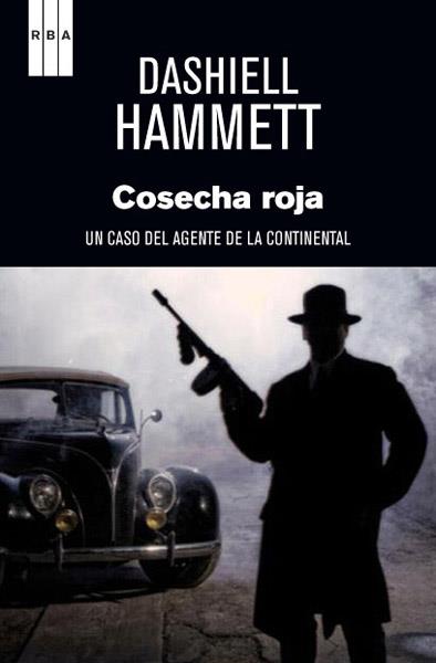 COSECHA ROJA | 9788490063828 | HAMMETT , DASHIELL | Llibreria Online de Banyoles | Comprar llibres en català i castellà online