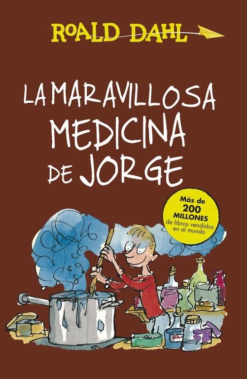 MARAVILLOSA MEDICINA DE JORGE, LA | 9788420483184 | DAHL, ROALD | Llibreria Online de Banyoles | Comprar llibres en català i castellà online