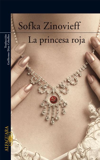 LA PRINCESA ROJA | 9788420473642 | ZINOVIEFF, SOFKA | Llibreria Online de Banyoles | Comprar llibres en català i castellà online