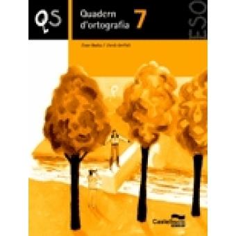QP QUADERN D'ORTOGRAFIA CATALANA 7 | 9788498041842 | Llibreria L'Altell - Llibreria Online de Banyoles | Comprar llibres en català i castellà online - Llibreria de Girona