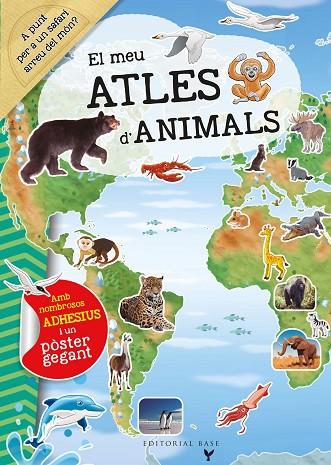 EL MEU ATLES D'ANIMALS | 9788418434853 | Llibreria L'Altell - Llibreria Online de Banyoles | Comprar llibres en català i castellà online - Llibreria de Girona