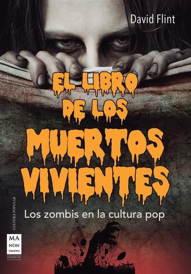 LIBRO DE LOS MUERTOS VIVIENTES, | 9788415256403 | FLINT, DAVID | Llibreria Online de Banyoles | Comprar llibres en català i castellà online