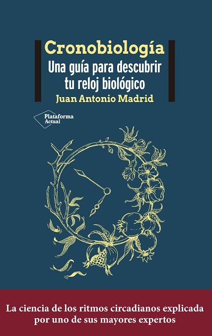 CRONOBIOLOGÍA | 9788418927386 | MADRID, JUAN ANTONIO | Llibreria L'Altell - Llibreria Online de Banyoles | Comprar llibres en català i castellà online - Llibreria de Girona