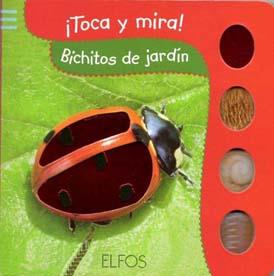 TOCA Y MIRA! BICHITOS DE JARDÍN | 9788484233855 | Llibreria Online de Banyoles | Comprar llibres en català i castellà online