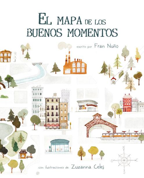 EL MAPA DE LOS BUENOS MOMENTOS | 9788416147786 | NUÑO, FRAN | Llibreria Online de Banyoles | Comprar llibres en català i castellà online