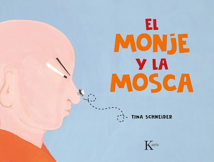 MONJE Y LA MOSCA, EL | 9788411210621 | SCHNEIDER, TINA | Llibreria Online de Banyoles | Comprar llibres en català i castellà online