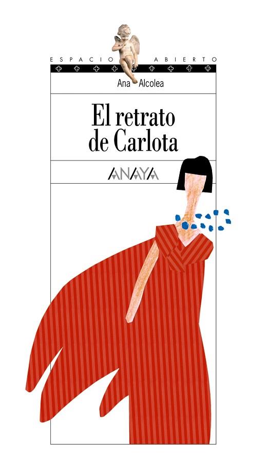 RETRATO DE CARLOTA, EL | 9788466727273 | ALCOLEA, ANA | Llibreria L'Altell - Llibreria Online de Banyoles | Comprar llibres en català i castellà online - Llibreria de Girona