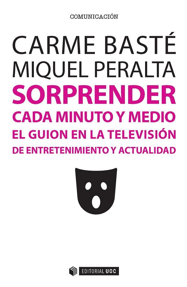 SORPRENDER CADA MINUTO Y MEDIO | 9788491162674 | BASTÉ PASCUAL, CARME/PERALTA MAS, MIQUEL | Llibreria Online de Banyoles | Comprar llibres en català i castellà online