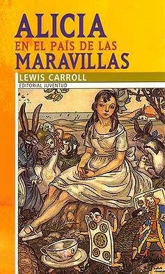 ALICIA EN EL PAIS DE LAS MARAVILLAS | 9788426132857 | CARROLL, LEWIS | Llibreria Online de Banyoles | Comprar llibres en català i castellà online